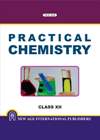 NewAge Practical Chemistry for Class XII